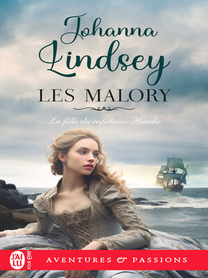 cover image of Les Malory (Tome 12)--La fille du capitaine Hawke